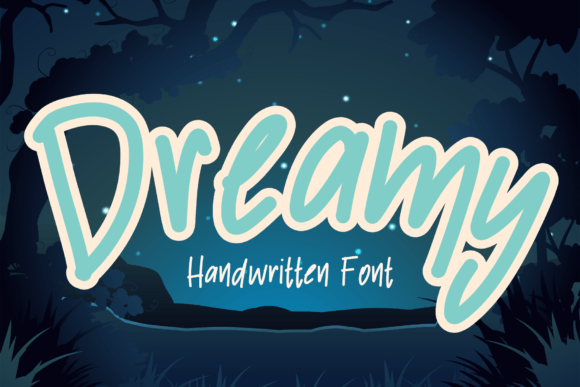 Dreamy: The Playful Handwritten Typeface for Authentic Campaigns