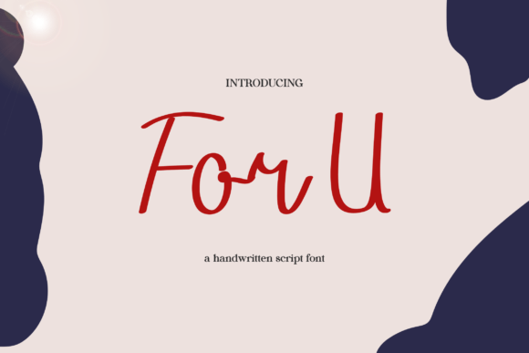 For U: A Handwritten Typeface That Brings Warmth to Brand Identity