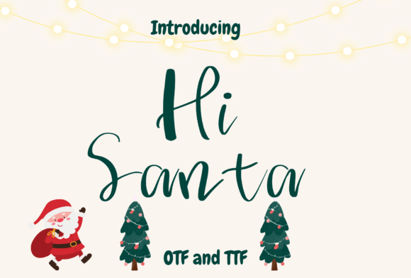 Hi Santa: The Playful Handwritten Font for Engaging Editorial Design