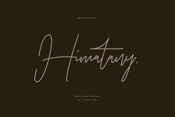 Himatany: The Premium Script Font for Scroll-Stopping Brand Content