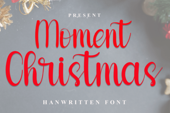 Moment Christmas: A Timeless Handwritten Typeface for Digital Branding