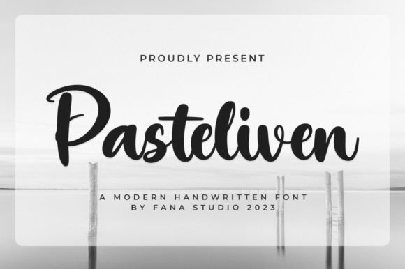 Pasteliven: A Modern Script Font for Editorial Design